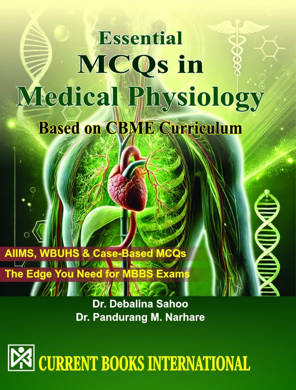 Essential MCQs in Medical Physiology